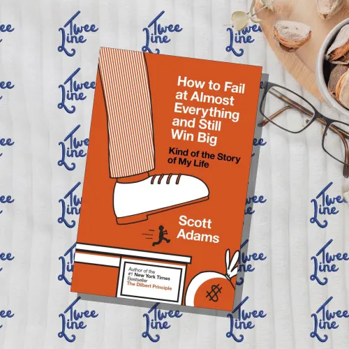 How to Fail at Almost Everything and Still Win Big: Kind of the Story of My Life