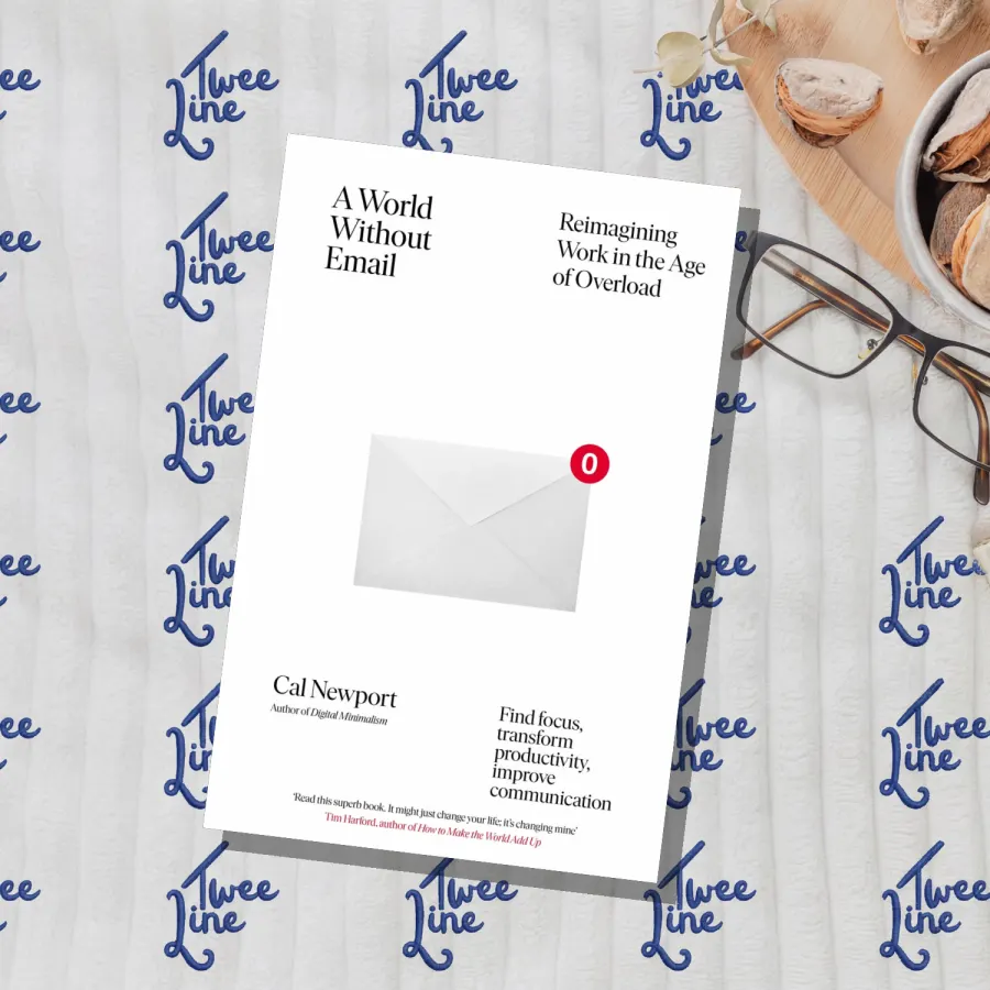 A World Without Email: Reimagining Work in the Age of Overload by Cal Newport, front cover
