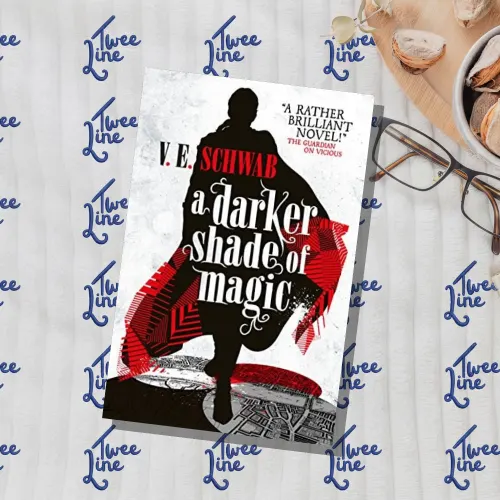 A Darker Shade of Magic