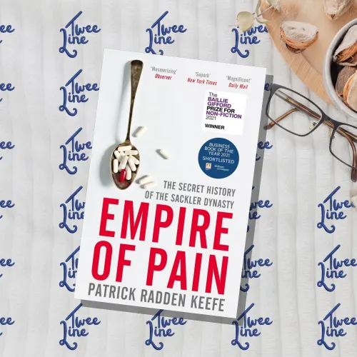 Empire of Pain: The Secret History of the Sackler Dynasty