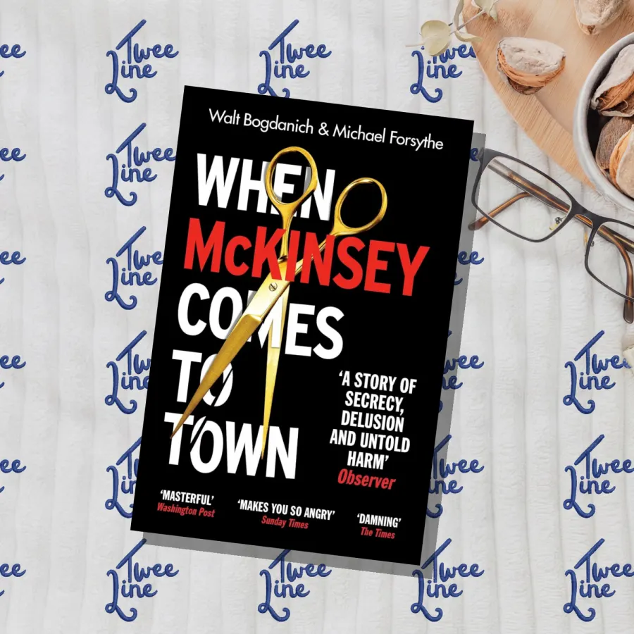 When McKinsey Comes to Town by Walt Bogdanich, front cover