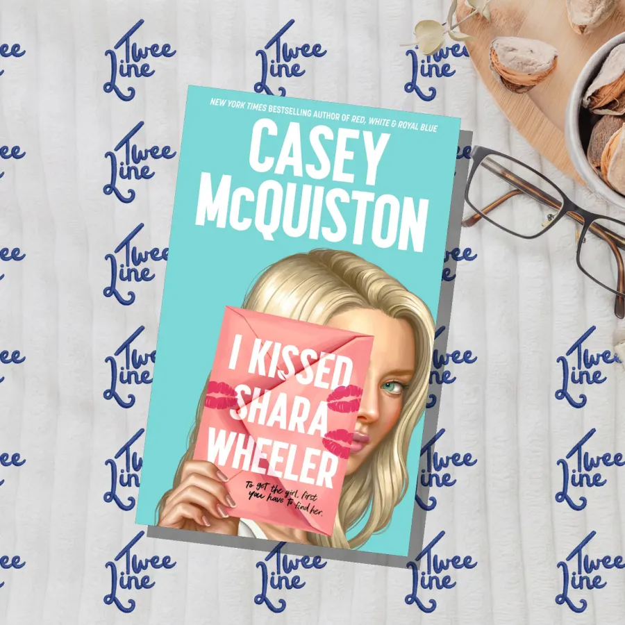 I Kissed Shara Wheeler by Casey McQuiston, front cover