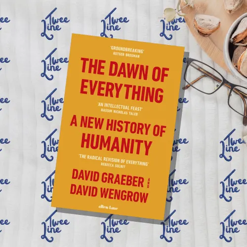 The Dawn of Everything: A New History of Humanity