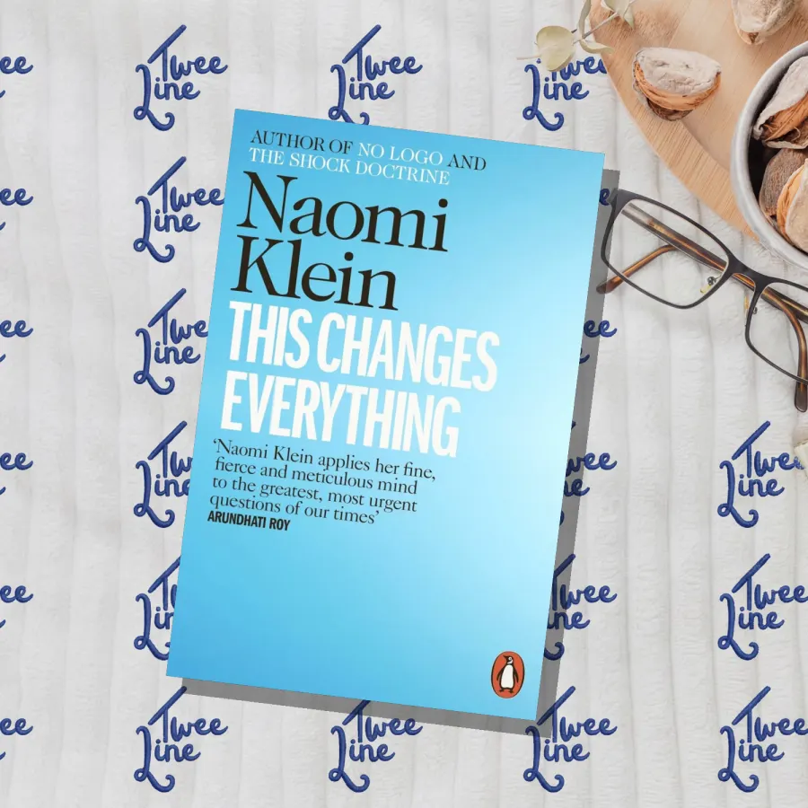 This Changes Everything: Capitalism vs. The Climate by Naomi Klein, front cover