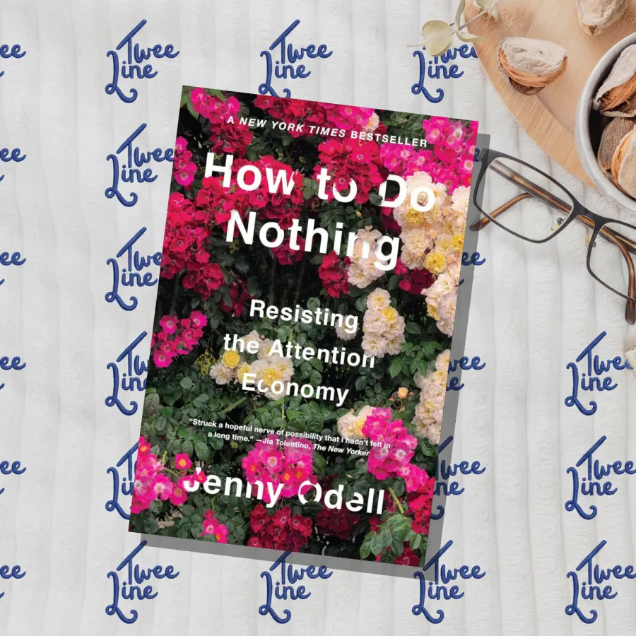 How to Do Nothing: Resisting the Attention Economy by Jenny Odell, front cover
