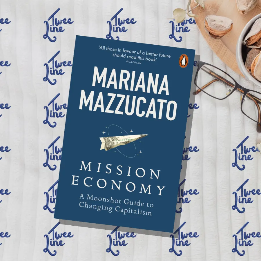 Mission Economy: A Moonshot Guide to Changing Capitalism by Mariana Mazzucato, front cover