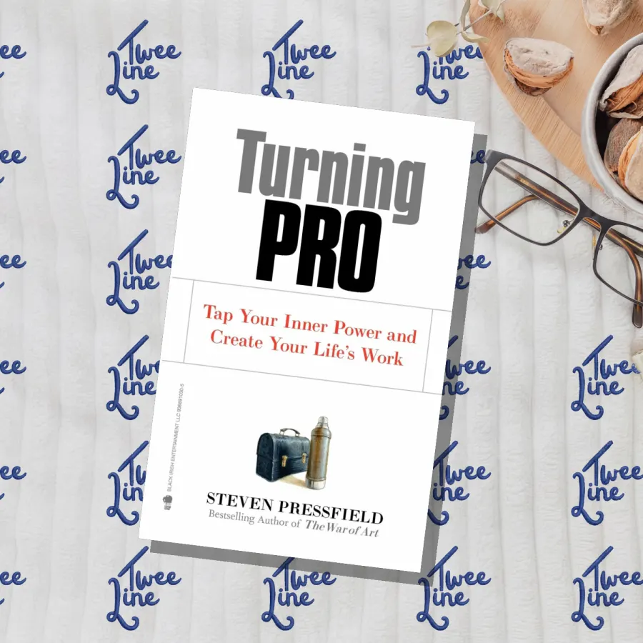 Turning Pro: Tap Your Inner Power and Create Your Life's Work by Steven Pressfield, front cover