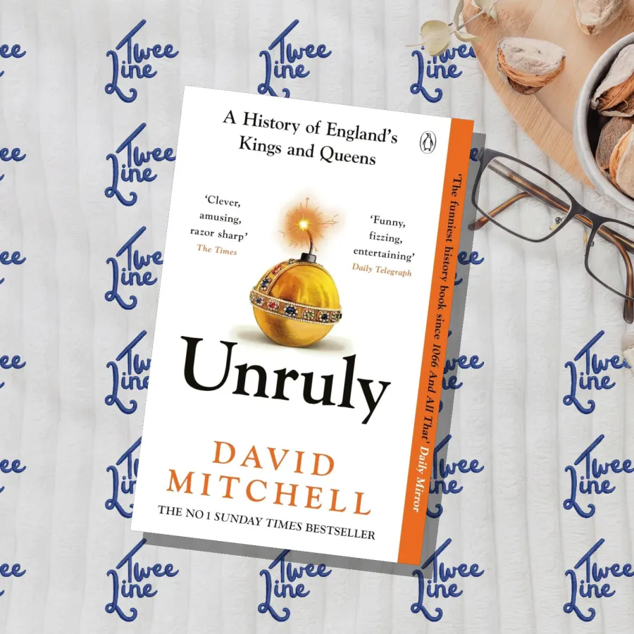 Unruly: A History of England's Kings and Queens by David Mitchell, front cover