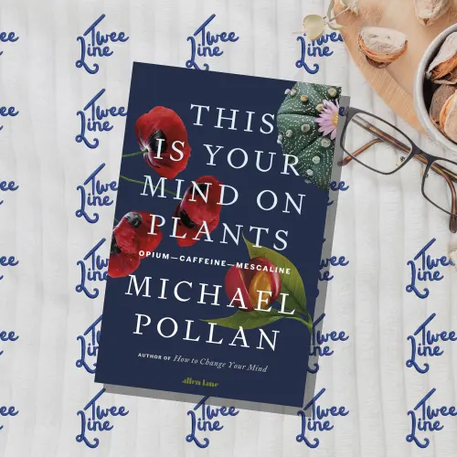 This Is Your Mind On Plants: Opium—Caffeine—Mescaline