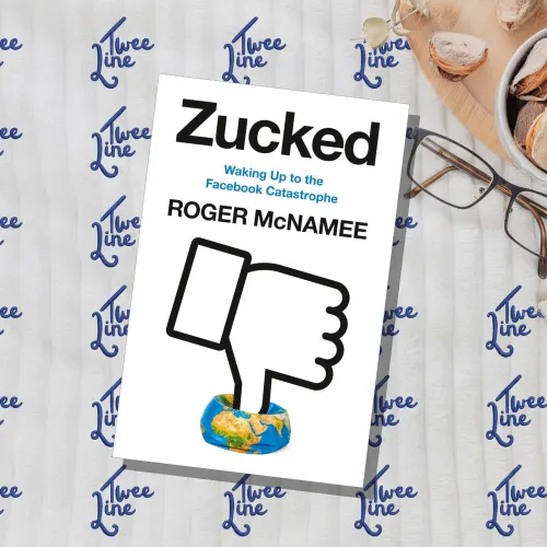Zucked: Waking Up to the Facebook Catastrophe