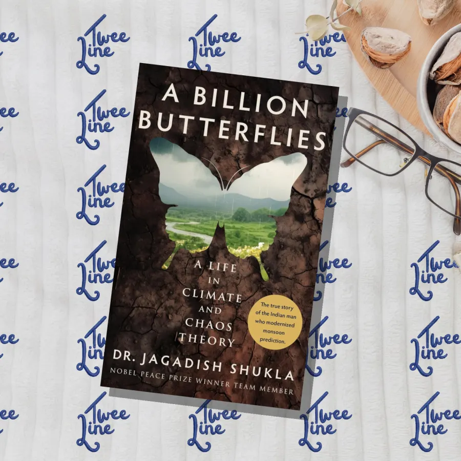 A Billion Butterflies: A Life in Climate and Chaos Theory by Jagadish Shukla, front cover