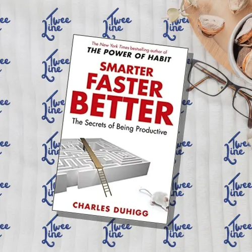 Smarter, Faster, Better : The Secrets of Being Productive