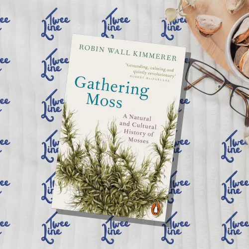 Gathering Moss: A Natural and Cultural History of Mosses