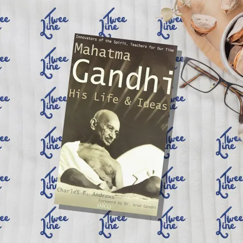 Mahatma Gandhi: His Life and Ideas