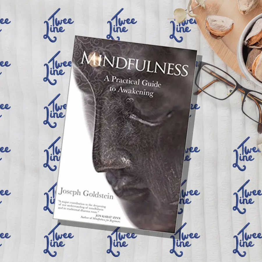 Mindfulness: A Practical Guide to Awakening by Joseph Goldstein, front cover